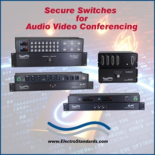 Secure Audio/Video Conferencing Switches for Home or Office, Offer ...