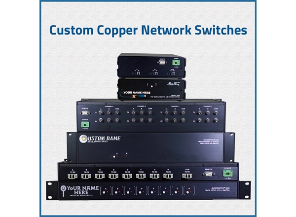 Custom Copper Network Switches